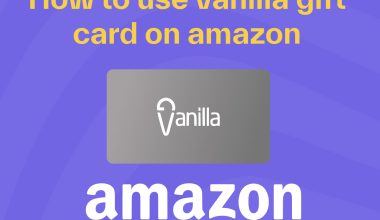 How to Use Vanilla Gift Card on Amazon