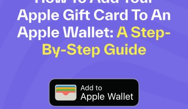 How to Add Your Apple Gift Card to an Apple Wallet