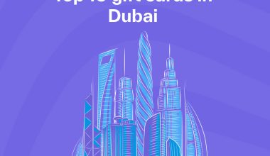 Top 10 Gift Cards in Dubai 
