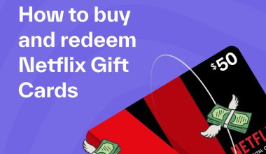 How to Buy and Redeem Netflix Gift Cards Online