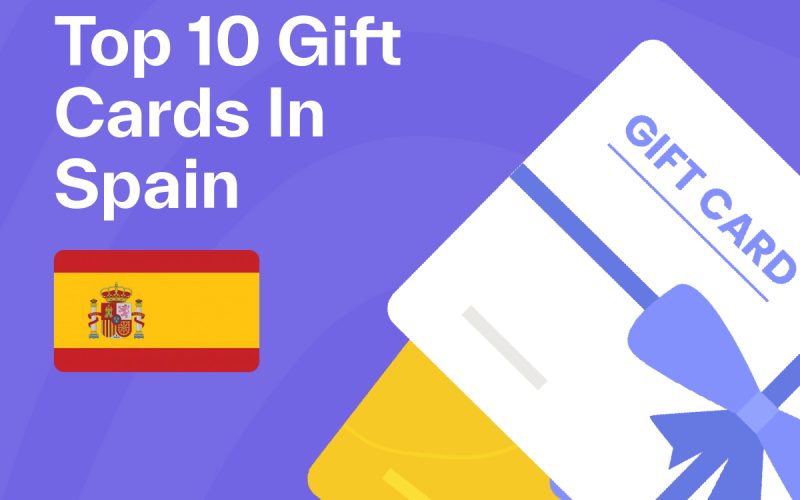 Top 10 Gift Cards in Spain
