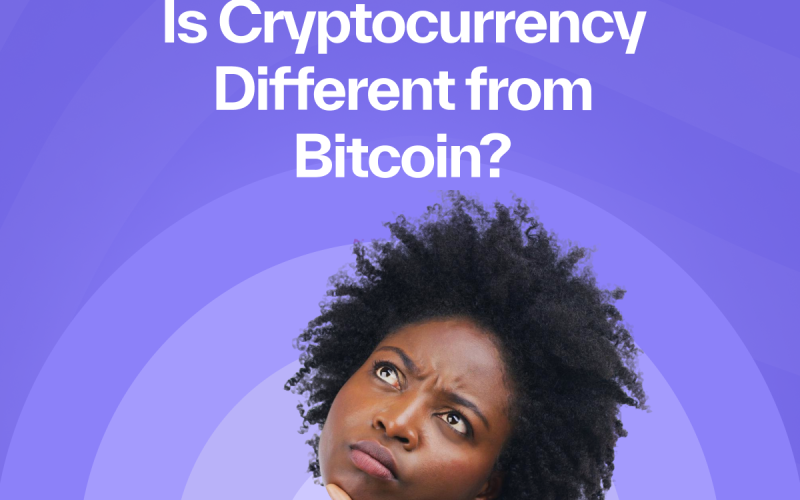 Is Cryptocurrency Different from Bitcoin? 