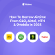 How To Borrow Airtime