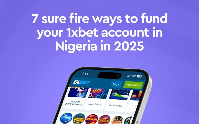 Fund Your 1xBet Account in Nigeria
