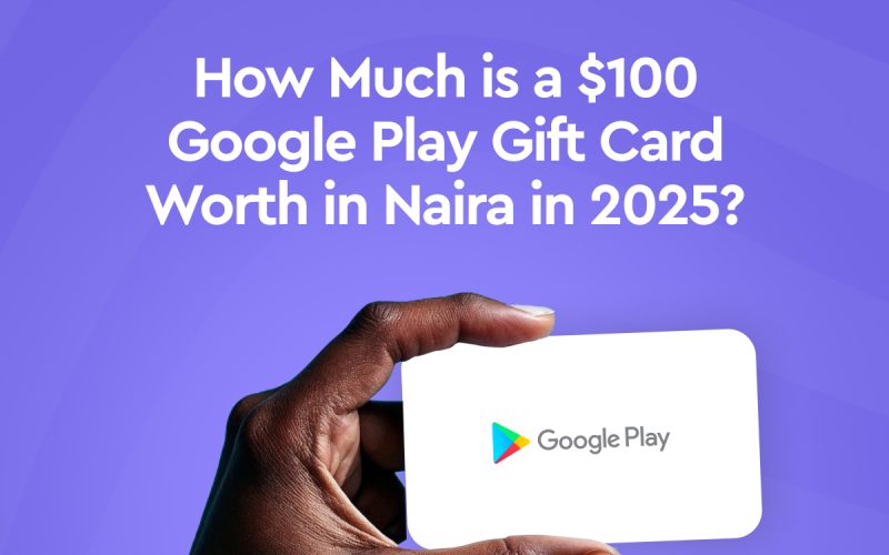 100 Google play gift card worth in Naira