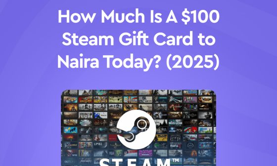 How much is a $100 Steam gift card to Naira