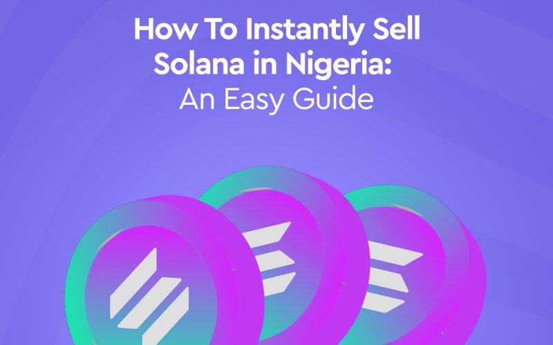 Instantly sell Solana in Nigeria