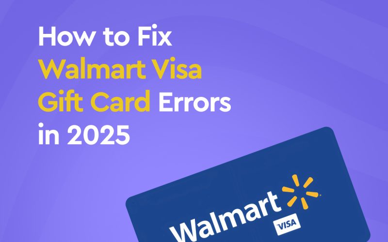 Fix Walmart Visa gift card errors