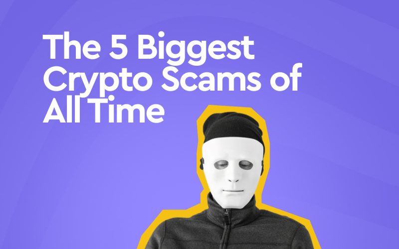 biggest crypto scams of all time
