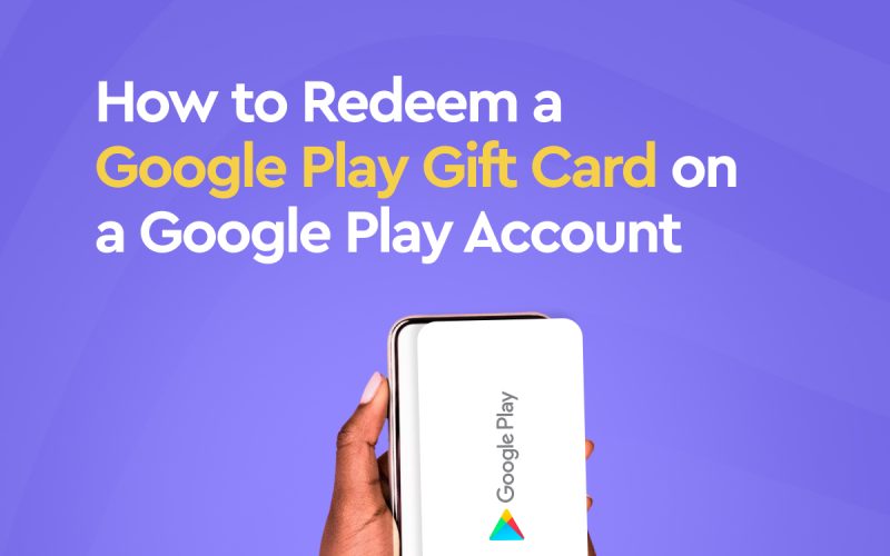 Redeem a Google Play Gift Card On a Google Play