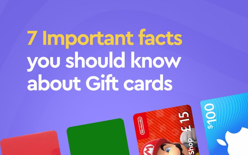 Important facts you should know about gift cards