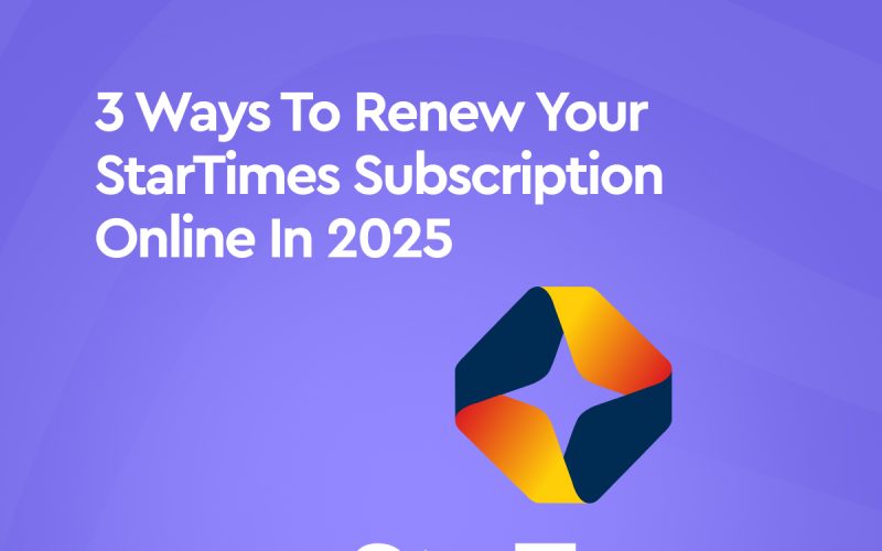 Ways to renew your StarTimes subscription online