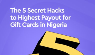secret hacks to the highest payout for gift cards in Nigeria