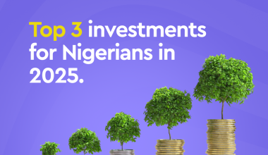 3 investments for Nigerians