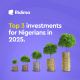 3 investments for Nigerians