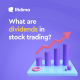 Dividends in stock trading