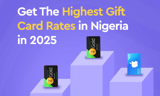 Highest gift card rates in Nigeria