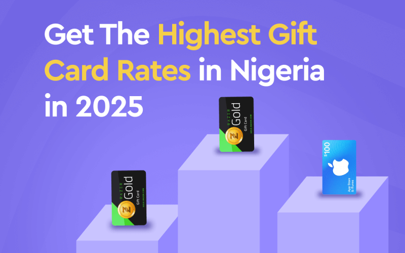 Highest gift card rates in Nigeria