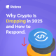 Why crypto is dropping