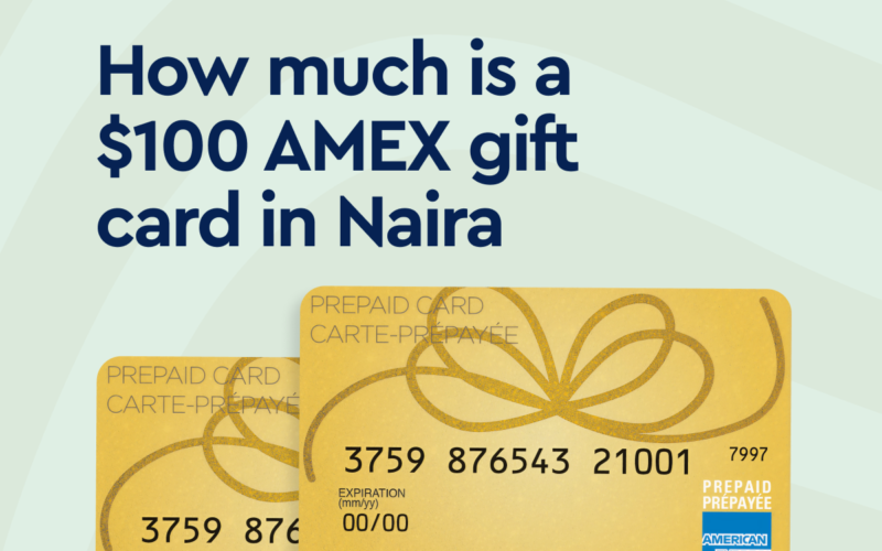 $100 AMEX gift card in Naira