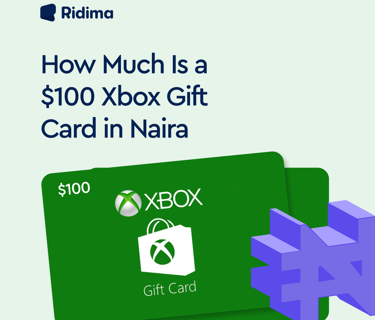 a $100 Xbox gift card in Naira