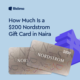 a $200 Nordstrom gift card in Naira