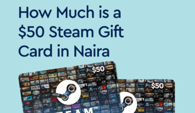 a $50 Steam gift card in Naira