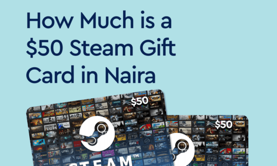 a $50 Steam gift card in Naira