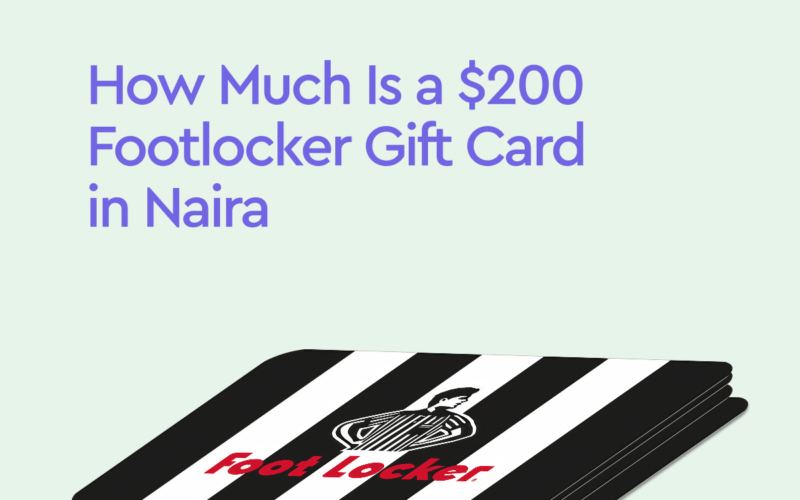 a $200 Footlocker gift card in Naira