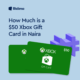 $50 Xbox gift card in Naira