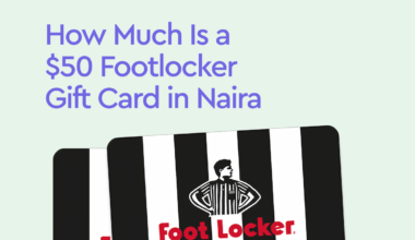 $50 Footlocker gift card in Naira
