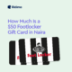 $50 Footlocker gift card in Naira