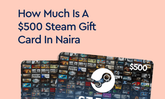 $500 Steam Gift Card in Naira