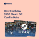 $500 Steam Gift Card in Naira