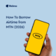 How to borrow Airtime from MTN