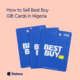 Sell Best Buy gift cards in Nigeria