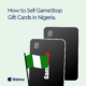 GameStop gift cards in Nigeria